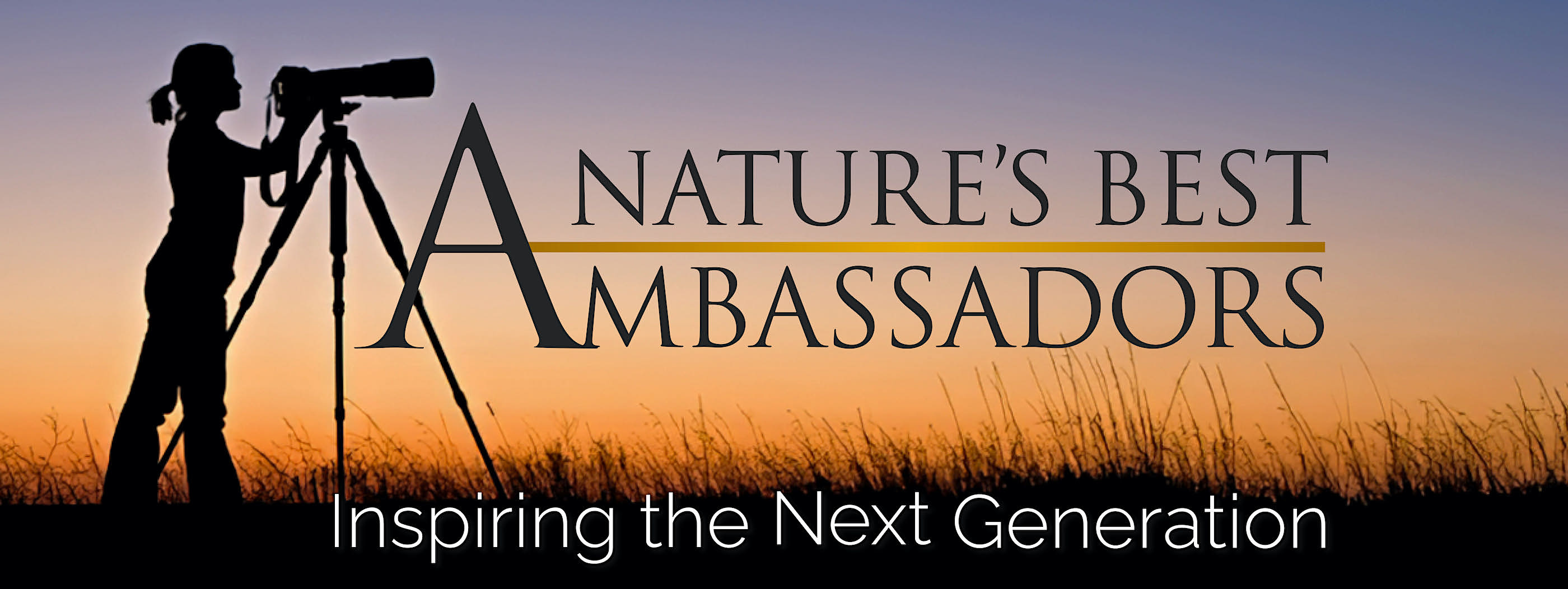 Nature's Best Ambassadors: Inspiring the Next Generation