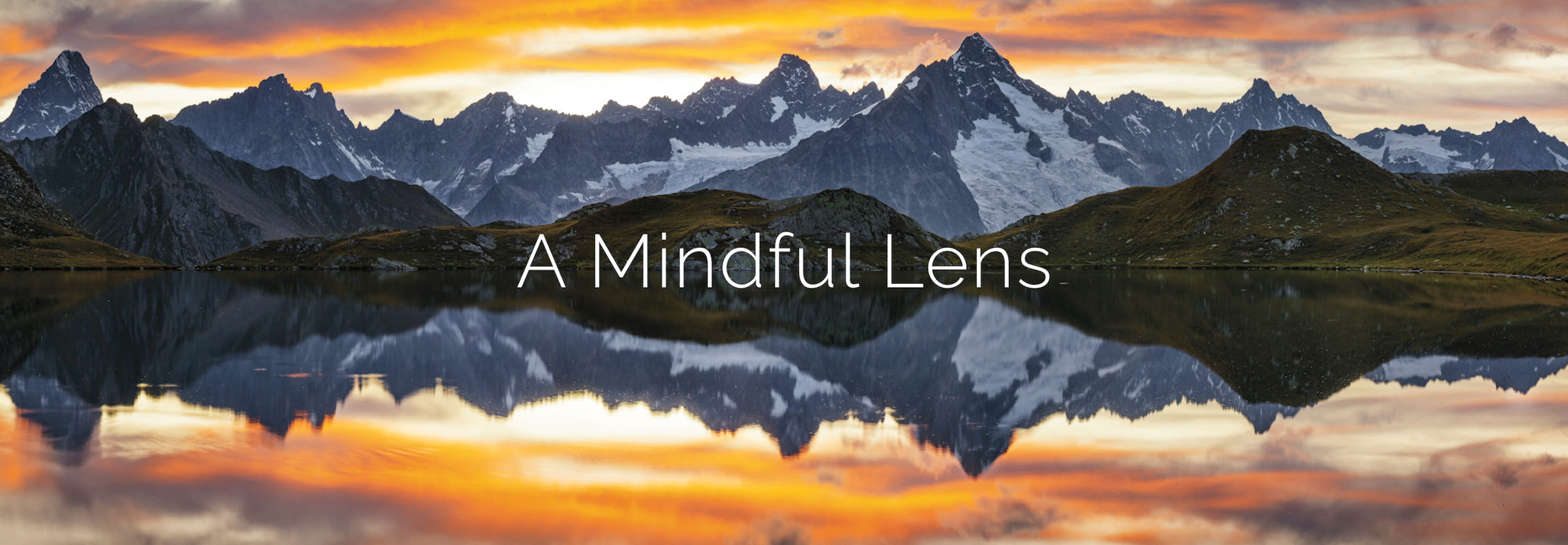 A Mindful Lens